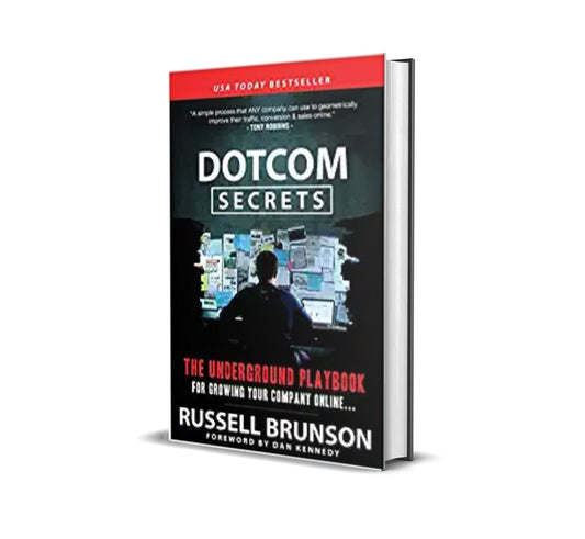 Dotcom Secrets by Russel Brunson