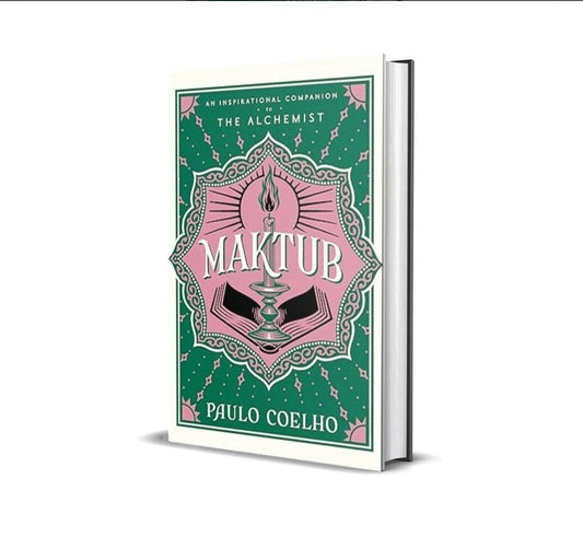 Maktub: An Inspirational Companion to The Alchemist by Paulo Coelho
