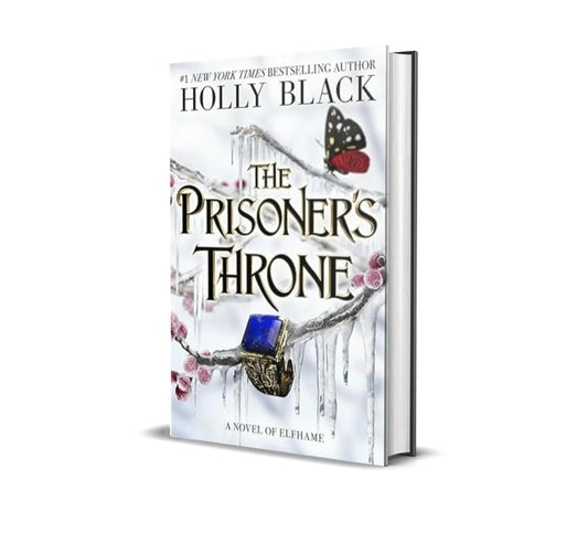 The Prisoner’s Throne: A Novel of Elfhame by Holly Black